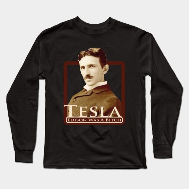 tesla trumps edison Long Sleeve T-Shirt by dflynndesigns